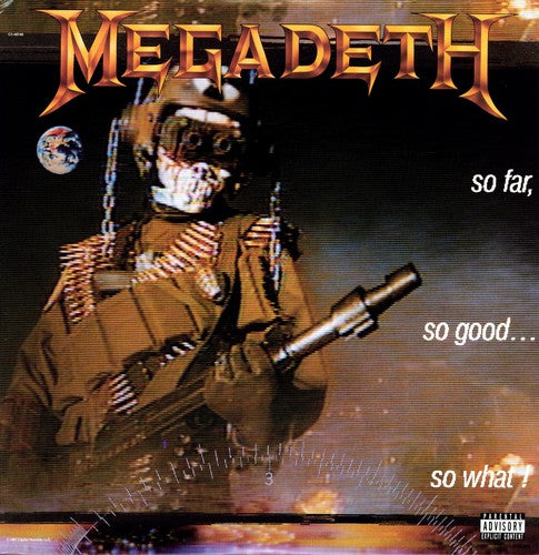 Megadeth So Far So Good: So What